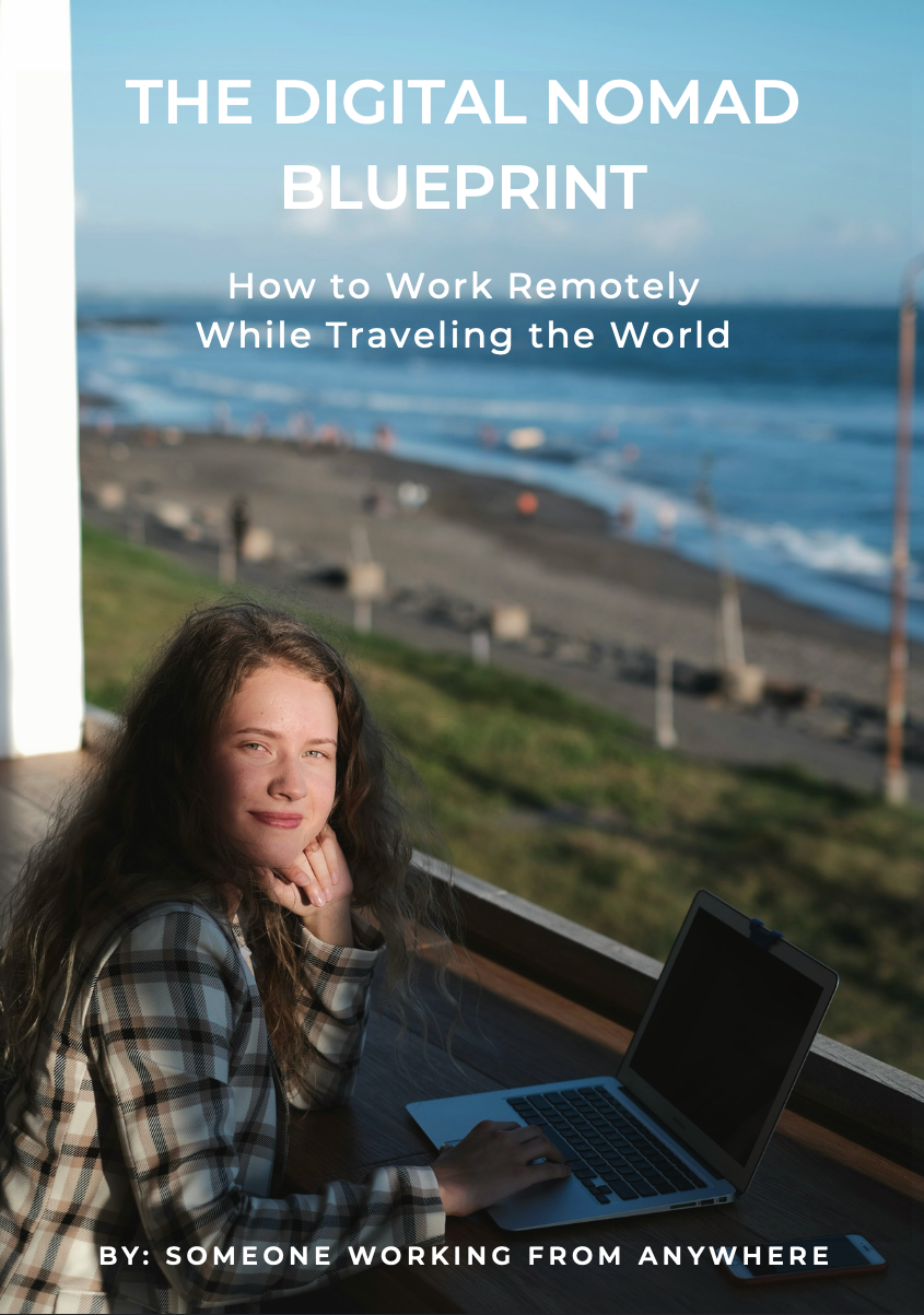 How to Work Remotely While Traveling the World